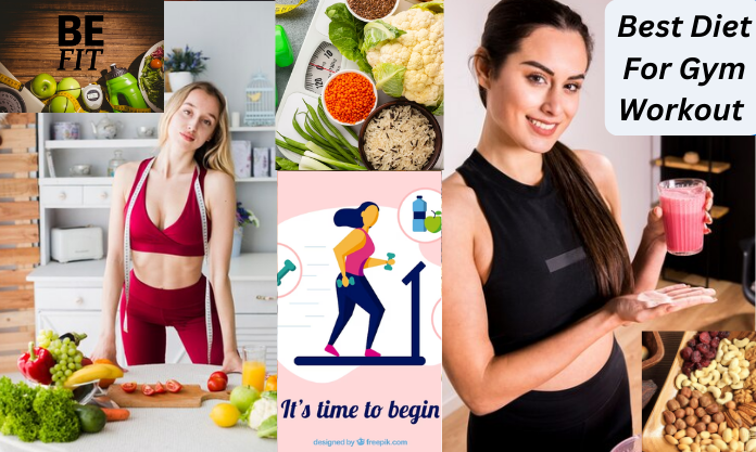 Best Diet For Gym Workout